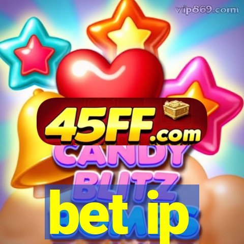 bet ip